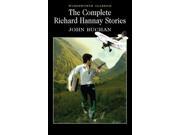 The Complete Richard Hannay Stories Wordsworth Classics Paperback