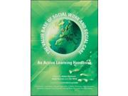 The value base of social work and social care An Active Learning Handbook Paperback
