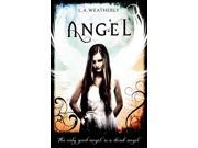 Angel The Angel Trilogy Book 1 Paperback