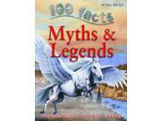 100 Facts Myths and Legends Paperback