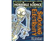 Shocking Electricity Horrible Science Paperback