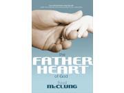Father Heart of God Paperback