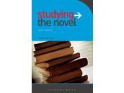 Studying the Novel Sixth Edition Studying...Series Paperback
