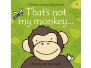 That s Not My Monkey Board book
