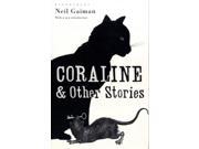 Coraline and Other Stories The Bloomsbury Phantastics Paperback