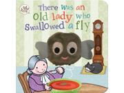 Finger Puppet Book There Was an Old Lady Who Swallowed a Fly Little Learners Finger Puppet Board book