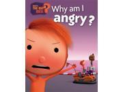 What s The Big Idea? Why Am I Angry? Hardcover