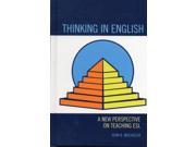 Thinking in English A New Perspective on Teaching ESL Hardcover