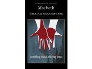 Macbeth Wordsworth Classics Wordsworth Collection Paperback