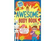 The Awesome Body Book Paperback