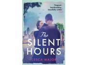 The Silent Hours Paperback