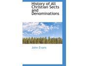 History of All Christian Sects and Denominations Hardcover