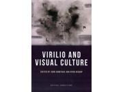 Virilio and Visual Culture Critical Connections Paperback