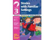 Stories with Familiar Settings Year 3 White Wolves White Wolves Familiar Settings Paperback
