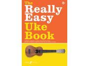 The Really Easy Uke Book Chord Songbook Method Paperback