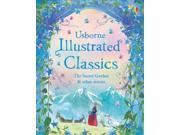 Illustrated Classics The Secret Garden and other stories Illustrated Story Collection Illustrated Story Collections Hardcover