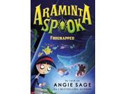 Araminta Spook Frognapped Araminta Spook 3 Paperback