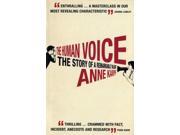The Human Voice The Story of a Remarkable Talent Paperback