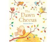 The Dawn Chorus Paperback