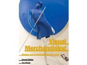 Visual Merchandising Window and In Store Displays for Retail Paperback