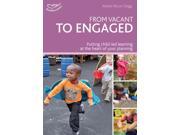From vacant to engaged Practitioners Guides Paperback