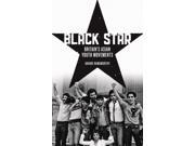 Black Star Britain s Asian Youth Movements Paperback