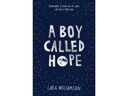 A Boy Called Hope Paperback