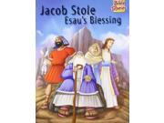 Jacob Stole Esau s Blessing Paperback
