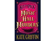 Kitty Peck and the Music Hall Murders Paperback