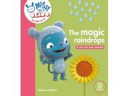 The Magic Raindrops A Story for Mini Scientists Messy Goes to Okido Paperback