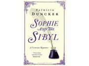 Sophie and the Sibyl A Victorian Romance Paperback