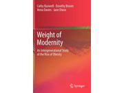 Weight of Modernity An Intergenerational Study of the Rise of Obesity Hardcover