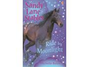 Ride by Moonlight Sandy Lane Stables Paperback