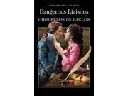 Dangerous Liaisons Wordsworth Classics English and French Edition Paperback