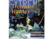Treasure Hunter Discover Lost Cities and Pirate Gold Extreme! Paperback