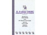 A Funny Thing Happened on the Way to the Forum Paperback