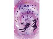 Magic in the Mix Paperback