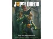 Judge Dredd Day of Chaos Fourth Faction Paperback