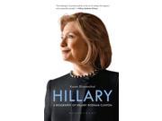 Hillary A Biography of Hillary Rodham Clinton Hardcover