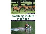 Watching Wildlife In London Paperback