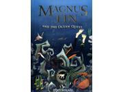 Magnus Fin and the Ocean Quest 2009 Kelpies Magnus Fin Paperback