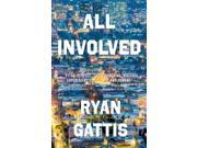 All Involved Hardcover