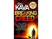 Breaking Creed Ryder Creed Paperback
