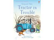 Farmyard Tales Tractor in Trouble First Reading Level 2 Hardcover