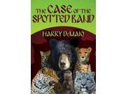 The Case of the Spotted Band Octavius Bear Book 2 Paperback