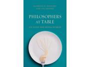Philosophers at Table Paperback
