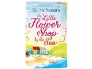 The Little Flower Shop by the Sea Paperback