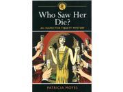 Who Saw Her Die? An Inspector Tibbett Mystery Arcturus Crime Classics Crime Classics 3 Paperback