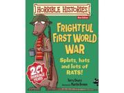 Frightful First World War Horrible Histories Paperback