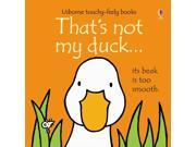 That s Not My Duck... Board book
